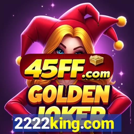 2222king.com