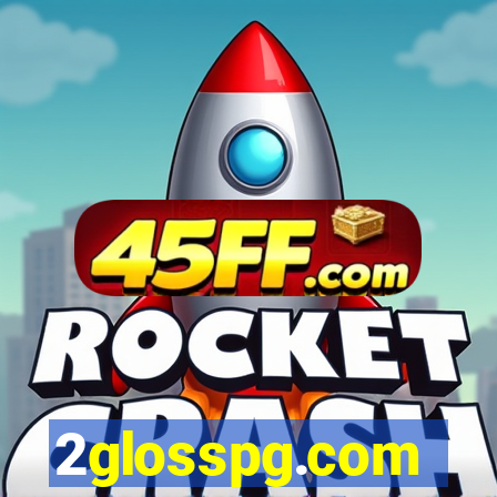 2glosspg.com