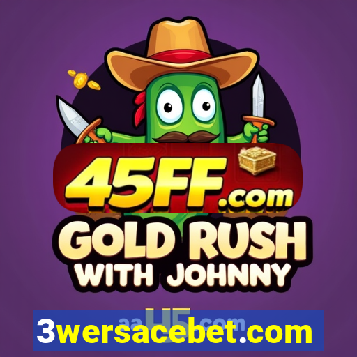 3wersacebet.com