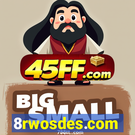 8rwosdes.com
