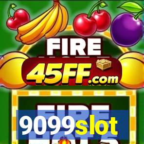 9099slot