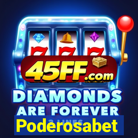 Poderosabet
