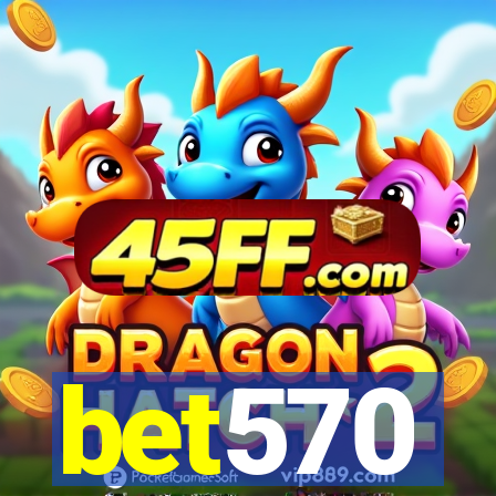 bet570