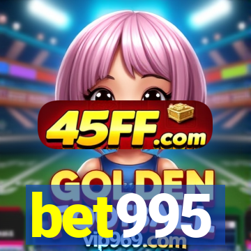 bet995
