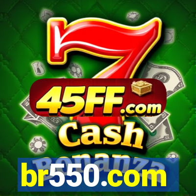 br550.com