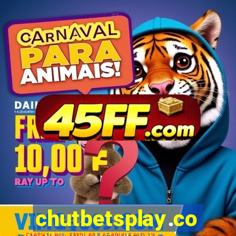 chutbetsplay.com