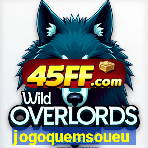 jogoquemsoueu