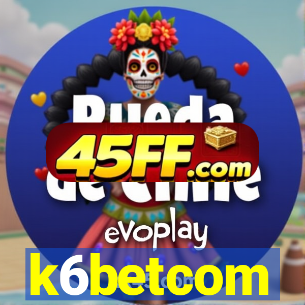 k6betcom