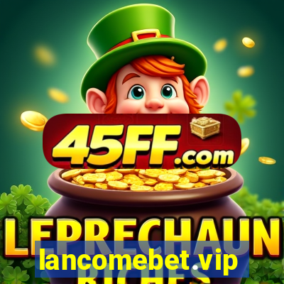 lancomebet.vip
