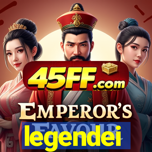 legendei