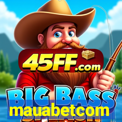 mauabetcom