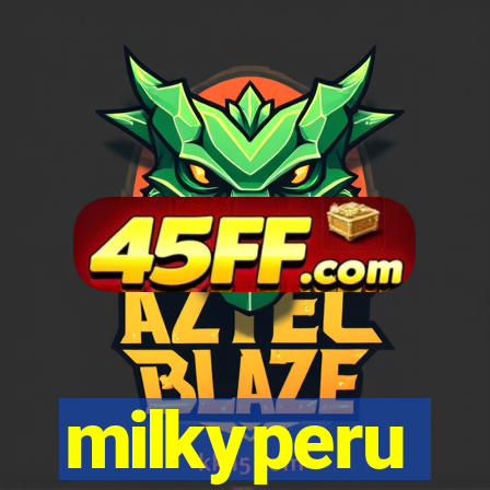 milkyperu