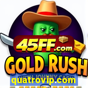 quatrovip.com