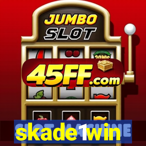 skade1win