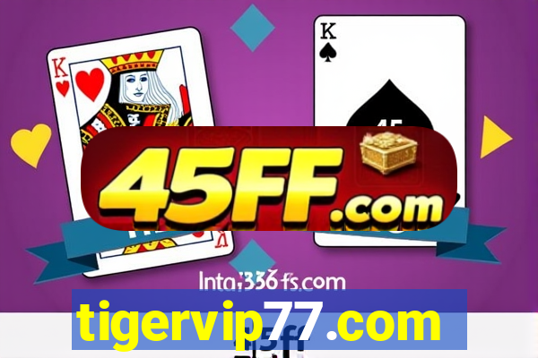 tigervip77.com