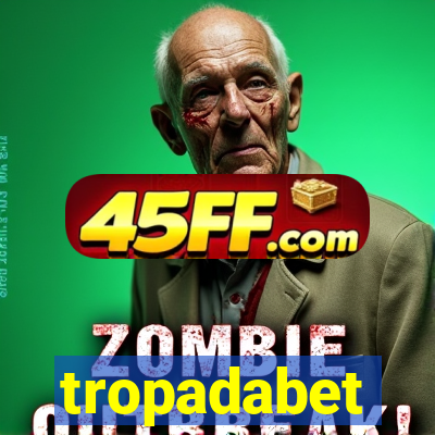 tropadabet