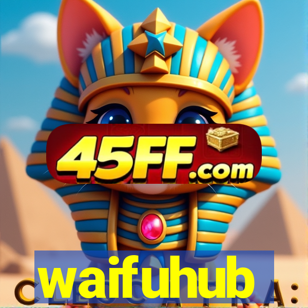 waifuhub