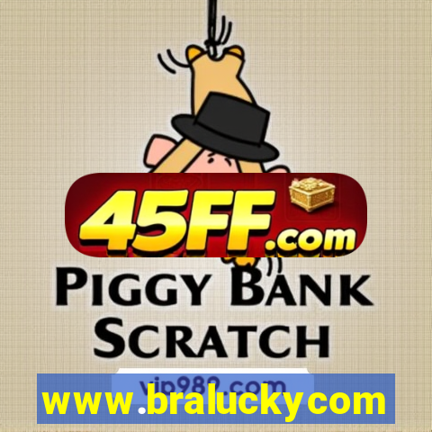 www.braluckycom