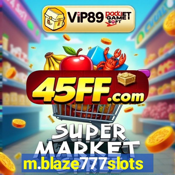 m.blaze777slots.com